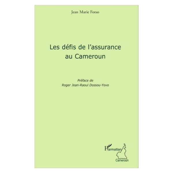 Les Défis De L’assurance Au Cameroun