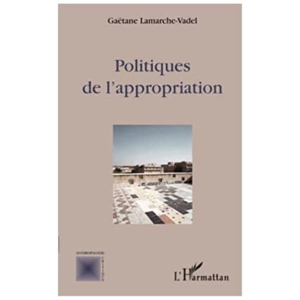 Politiques De L’appropriation