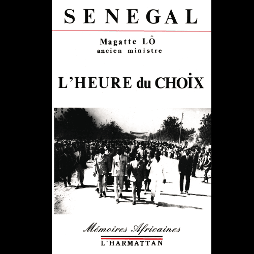 Sénégal L’heure du Choix